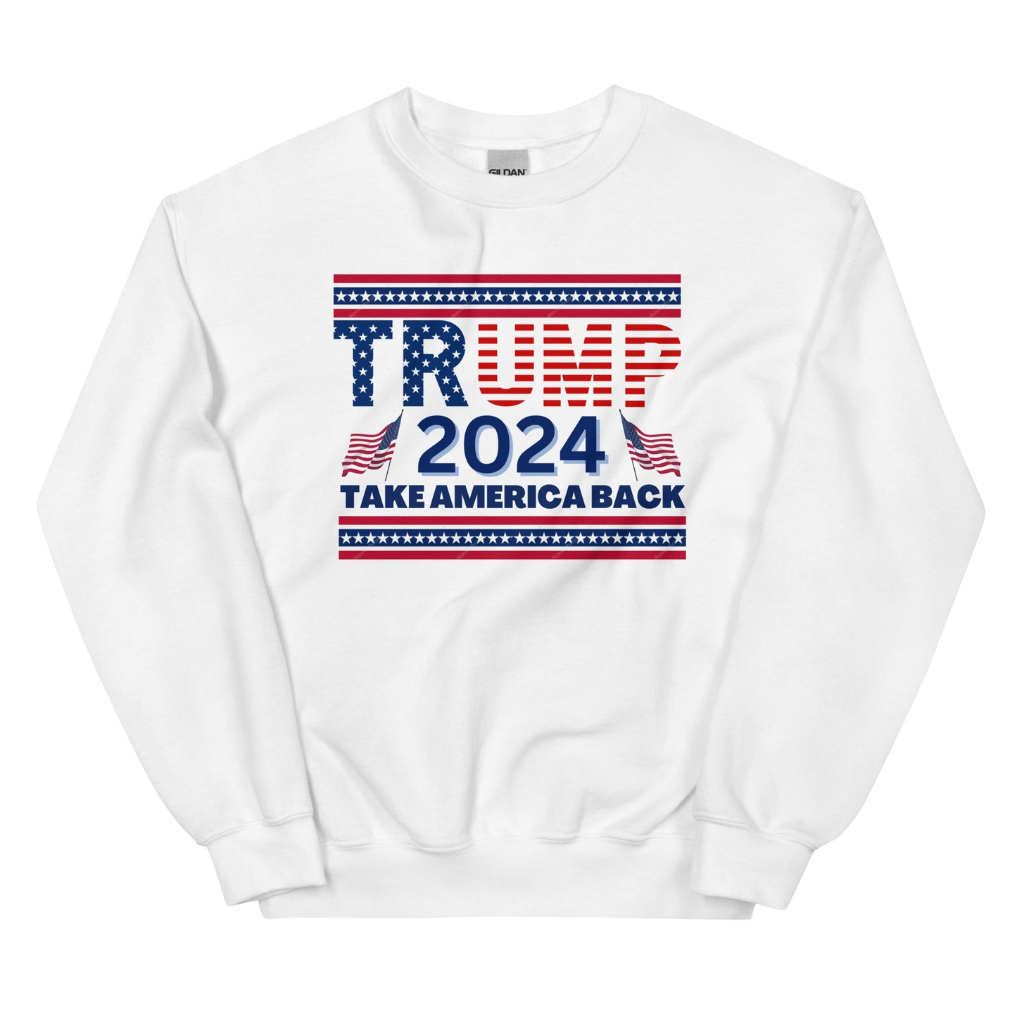 Trump 2024 Sweatshirt Trump 2024 Take America Back Sweatshirt Trump MAGA Sweatshirt Trump KAG Sweatshirt Save America Sweatshirt 2024 Rally Sweatshirt Election Rally Sweatshirt USA Sweatshirt