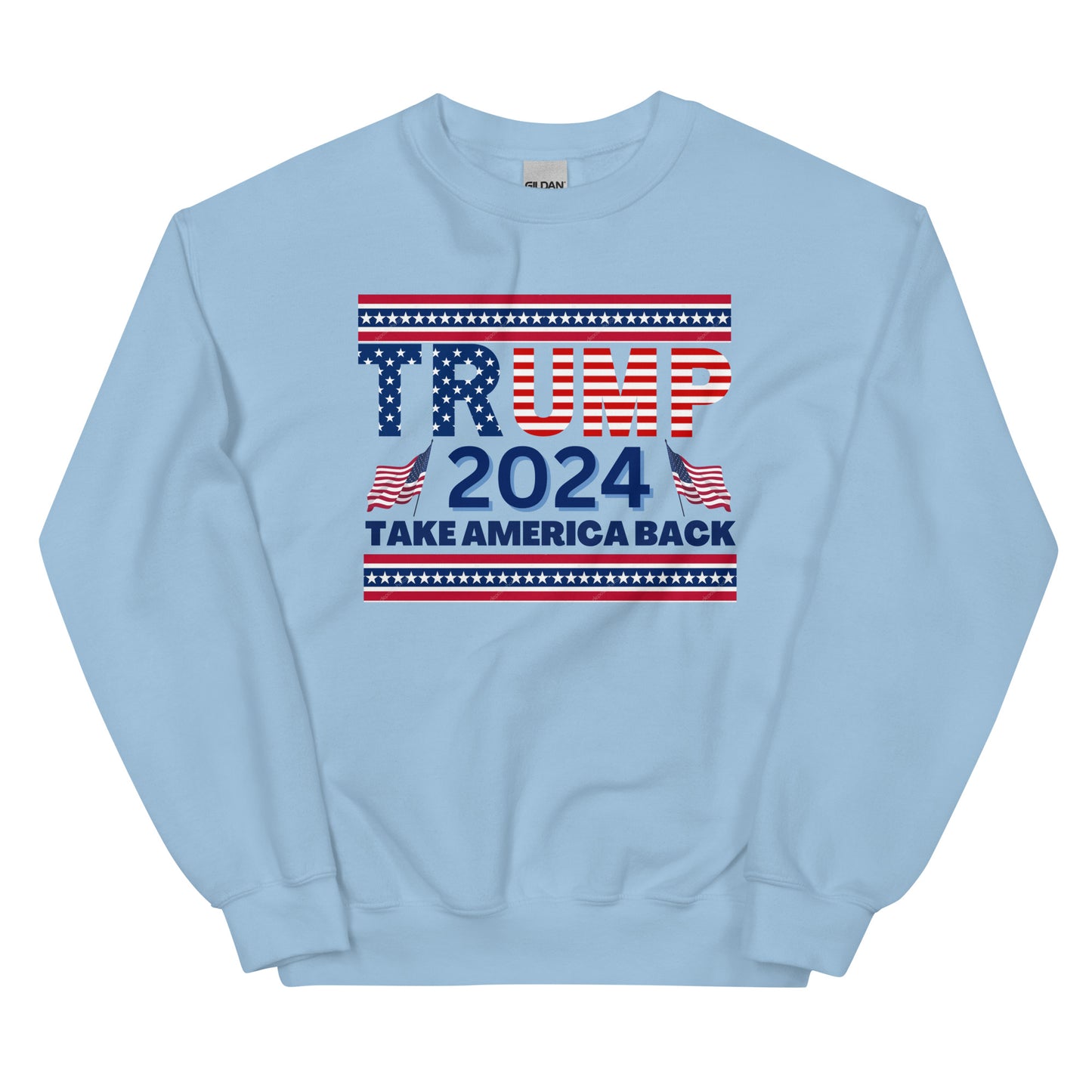 Trump 2024 Take America Back Sweatshirt