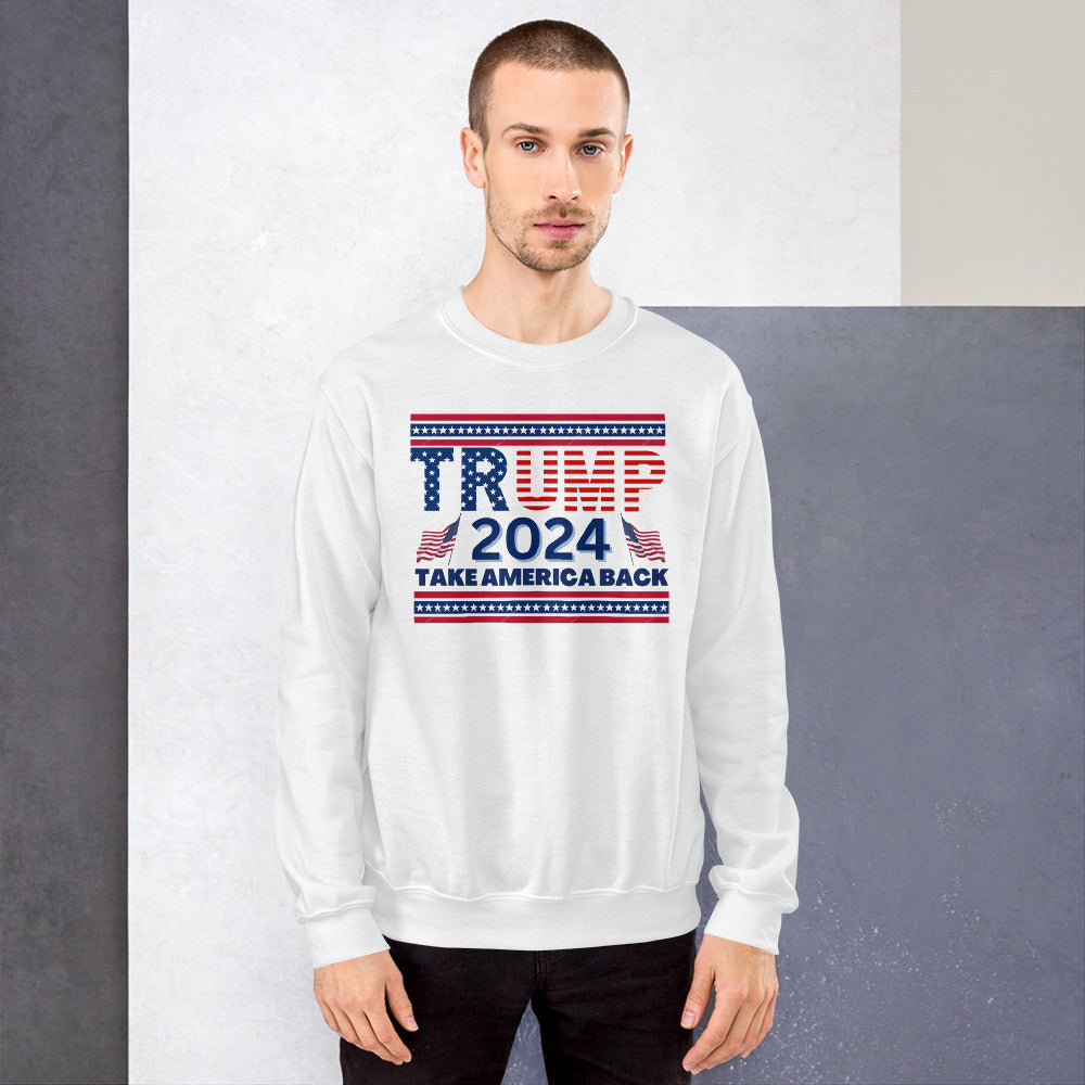 Trump 2024 Take America Back Sweatshirt